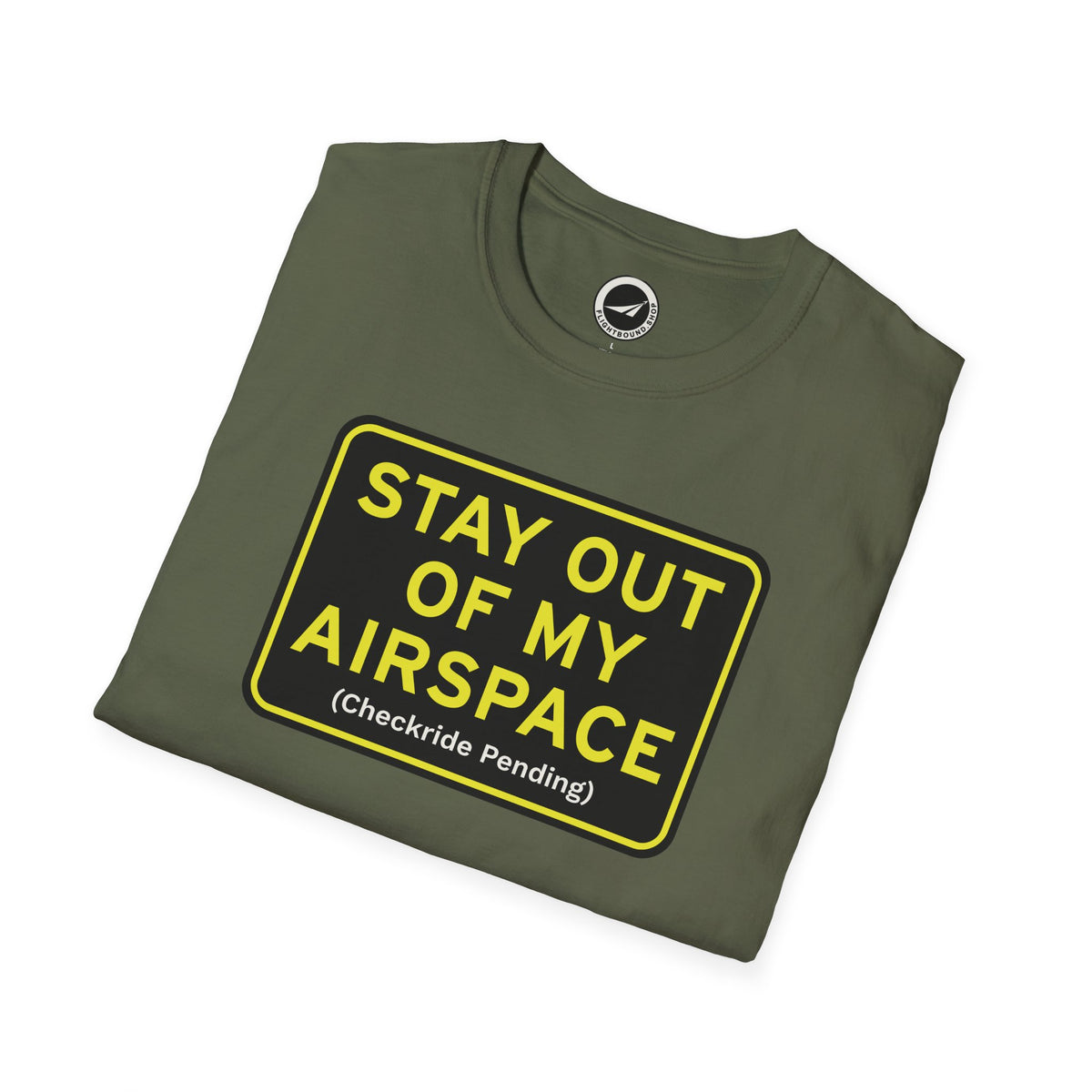 StayOut of My Airspace Aviation Tee