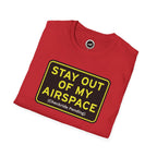 StayOut of My Airspace Aviation Tee