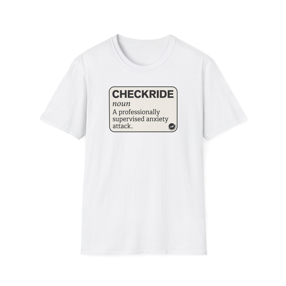 Checkride Definition Aviation Tee