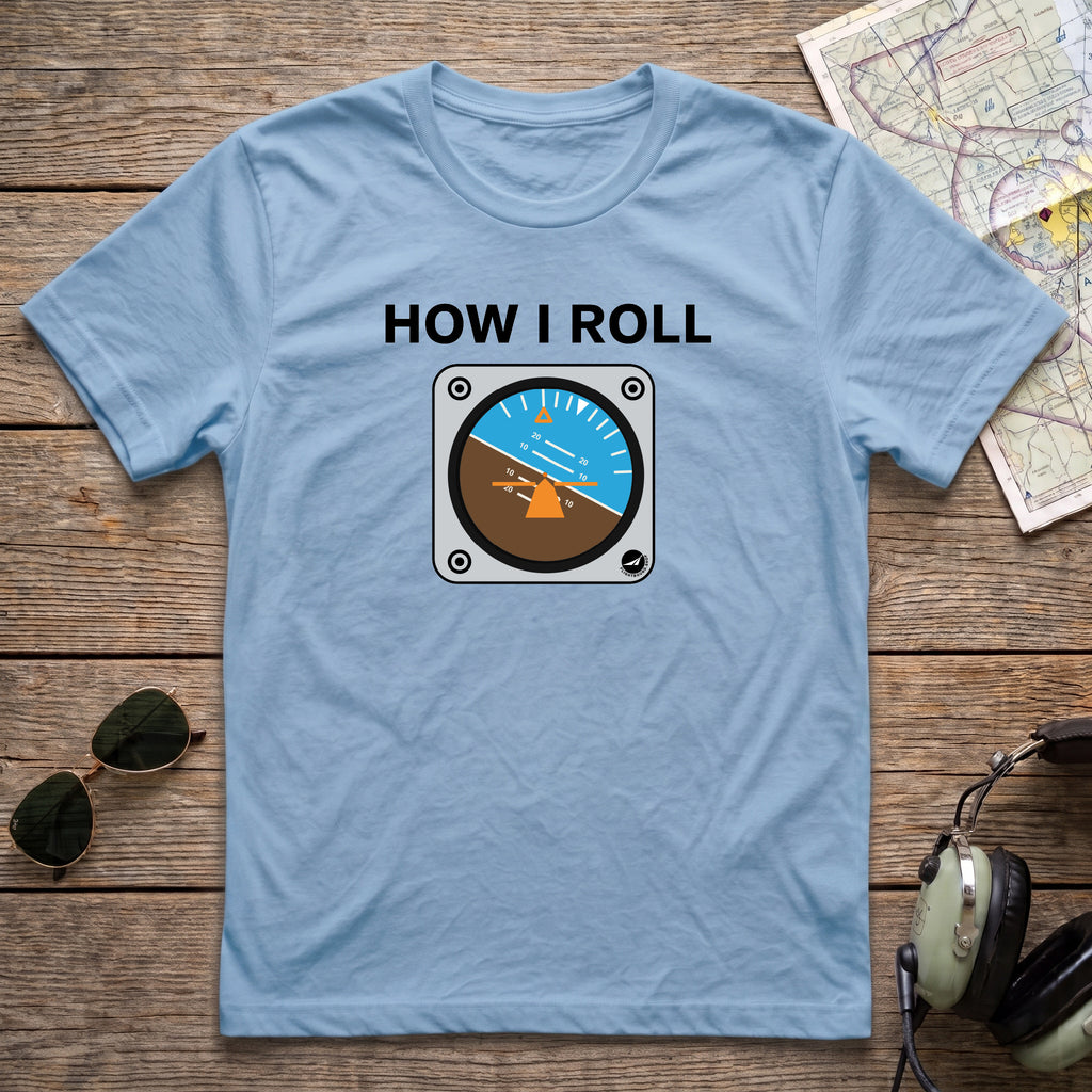 How I Roll™ Aviation Tee