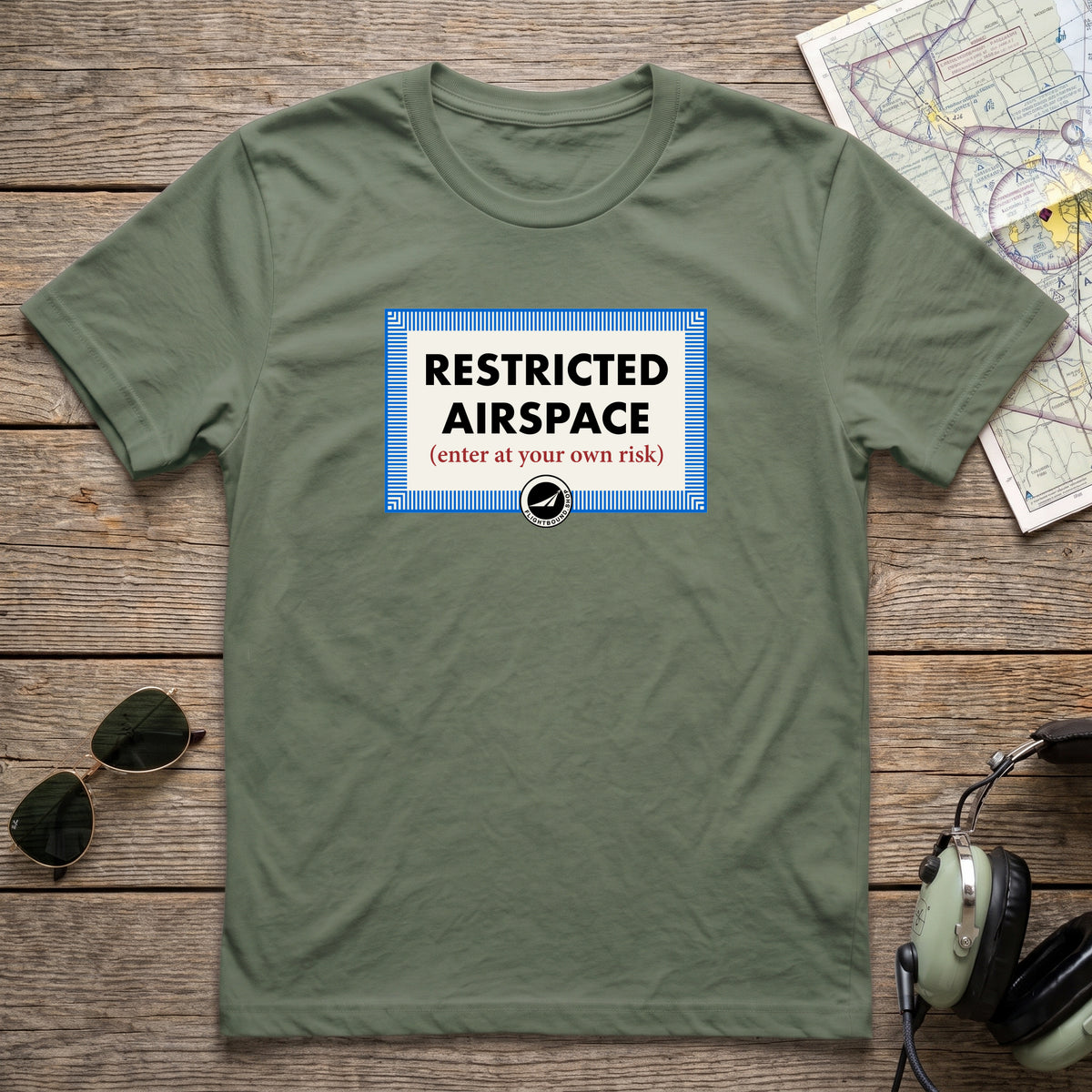 Restricted Airspace - Enter at Your Own Risk™ Aviation Tee