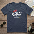 Yo! Out of My Airspace (Checkride Pending) Aviation Tee