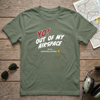 Yo! Out of My Airspace (Checkride Pending) Aviation Tee