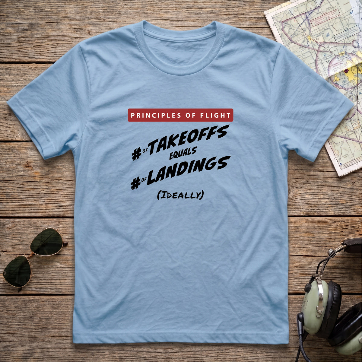 Principles of Flight/Takeoffs = Landings Aviation Tee