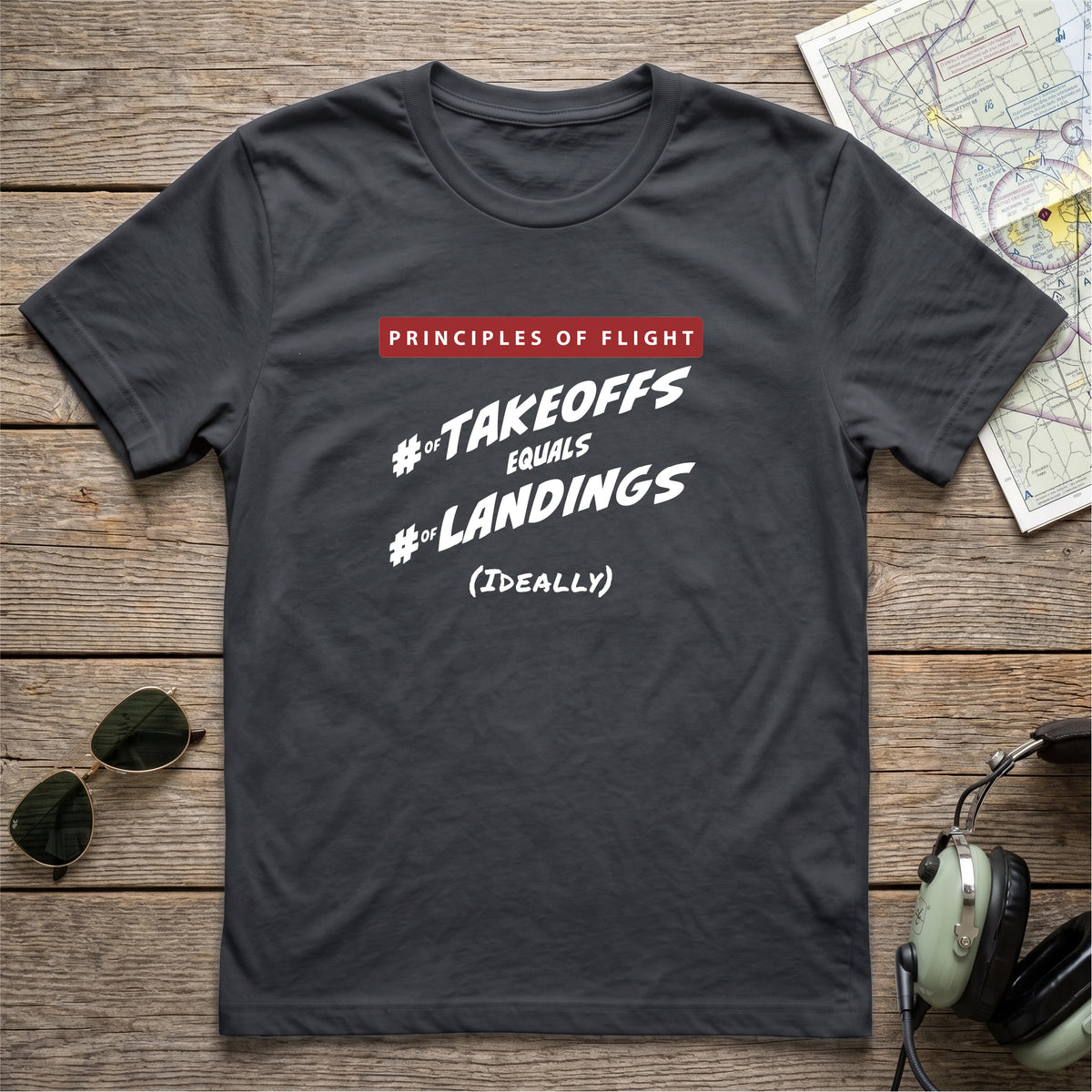 Principles of Flight/Takeoffs = Landings Aviation Tee