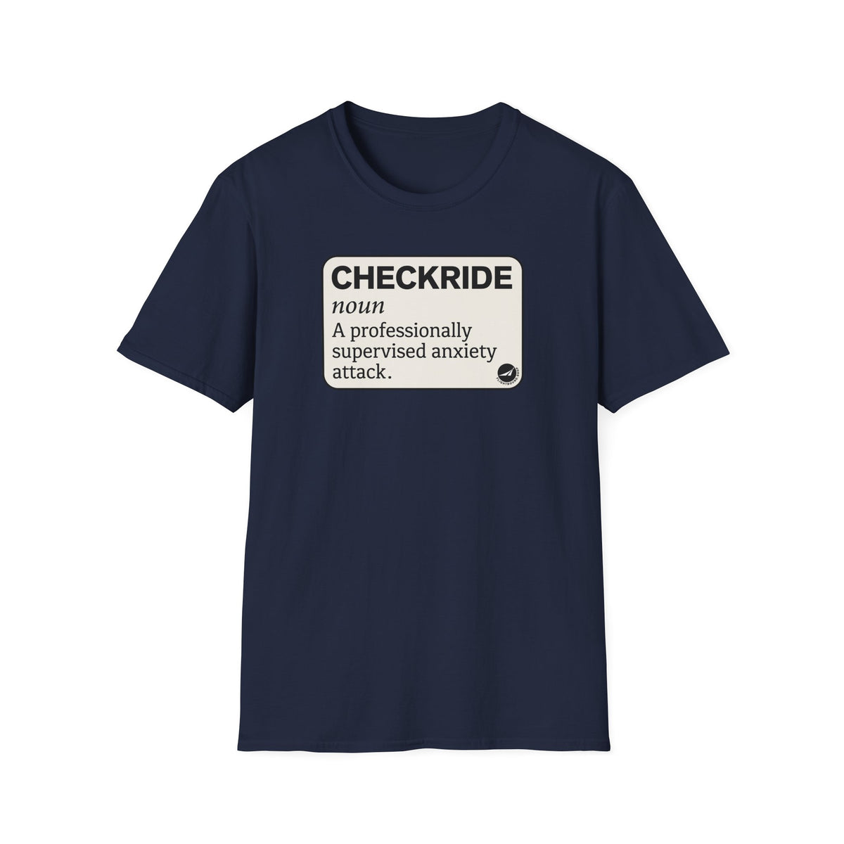 Checkride Definition Aviation Tee