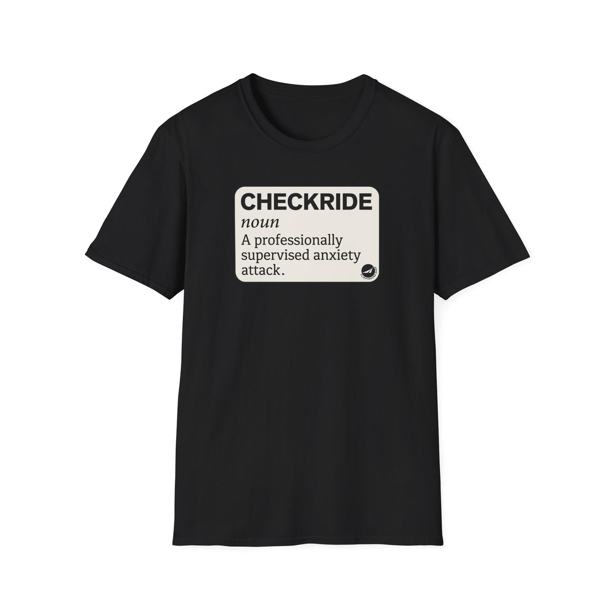 Checkride Definition Aviation Tee
